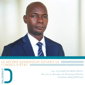 Droit congolais (RDC): Le référé-suspension devant le Conseil d’Etat